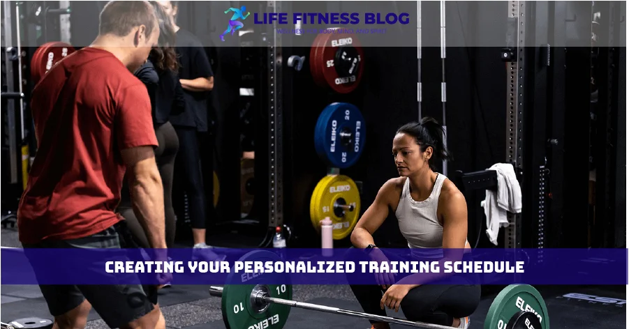 Creating Your Personalized Training Schedule