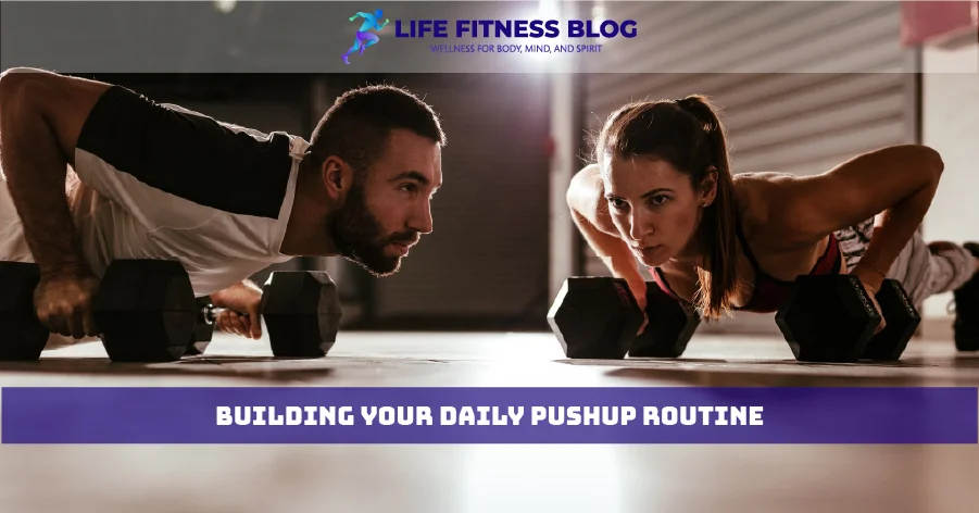 Building Your Daily Pushup Routine