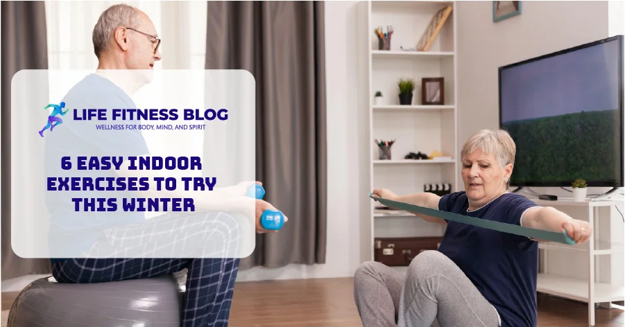 6 Easy Indoor Exercises to Try This Winter